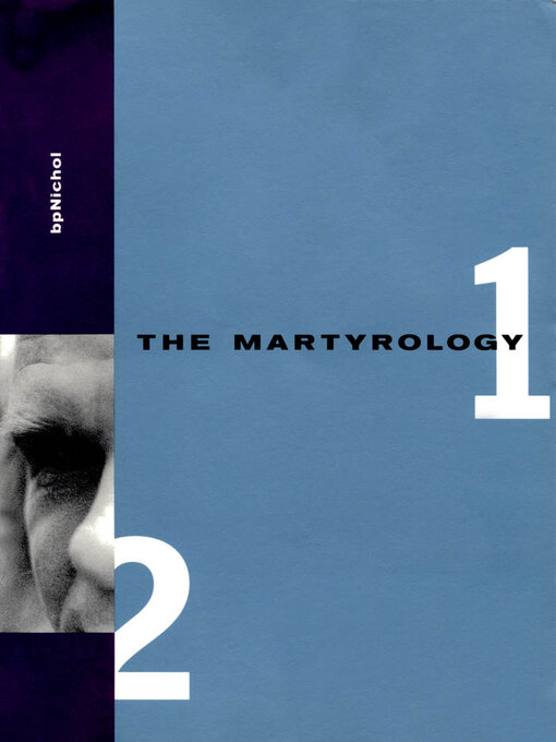 Title details for Martyrology Books 1 & 2 by bp Nichol - Available